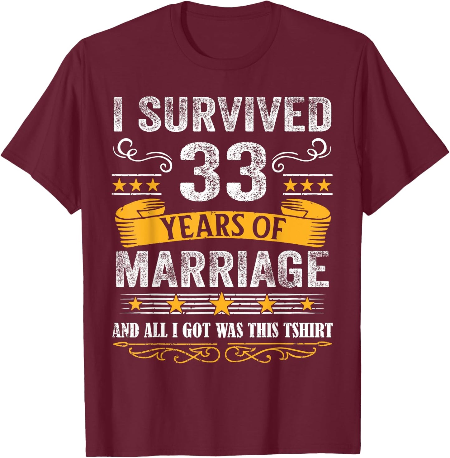 33rd Wedding Anniversary shirt Couples Husband Wife 33 Years T-Shirt - T-Shirt | Maroon