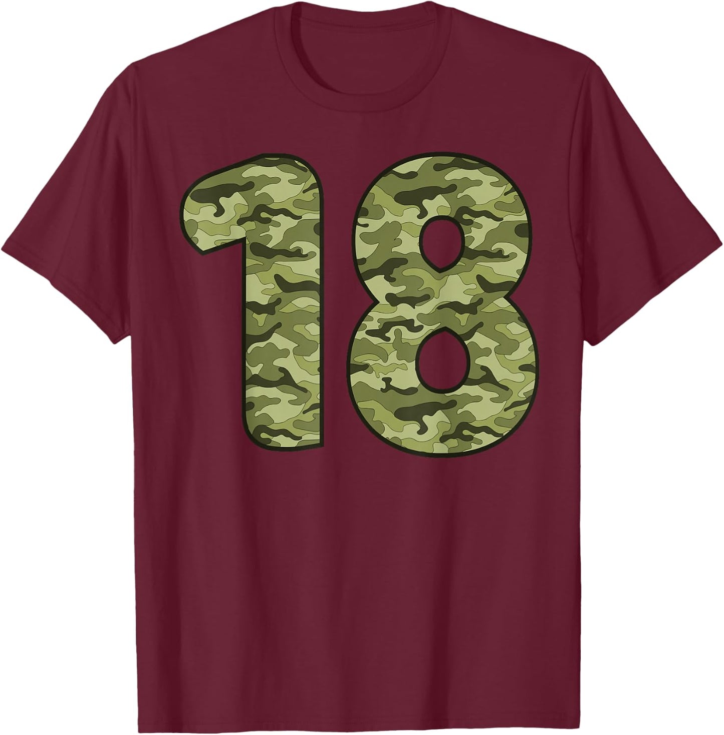 18 Year Old Birthday Camouflage Military 18th Birthday T-Shirt - T-Shirt | Maroon