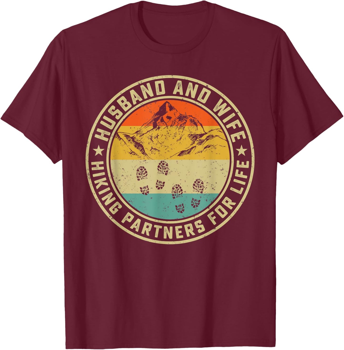 Husband And Wife Hiking Partners For Life Traveling Sweet T-Shirt - T-Shirt | Maroon