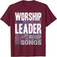 Worship Leader Church Musician T-Shirt - T-Shirt | Maroon