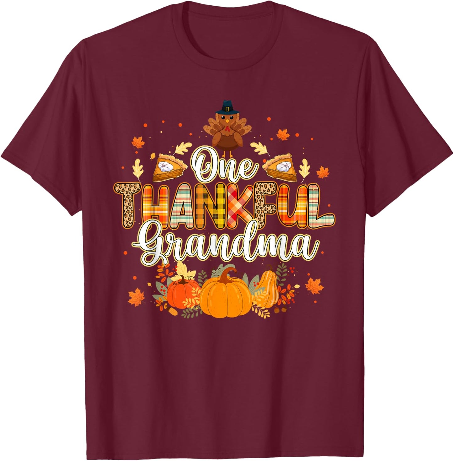 One Thankful Grandma Fall Leaves Autumn Grandma Thanksgiving T-Shirt - T-Shirt | Maroon