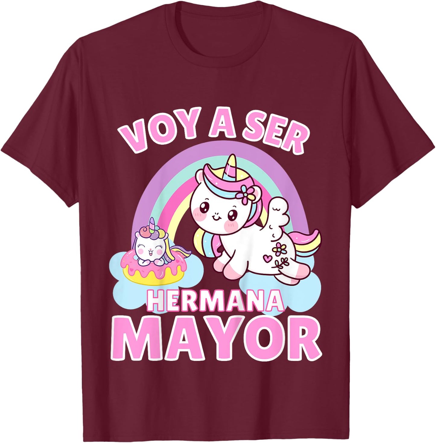 Hermana Mayor Unicornios, Voy A Ser Hermana Mayor T-Shirt - T-Shirt | Maroon