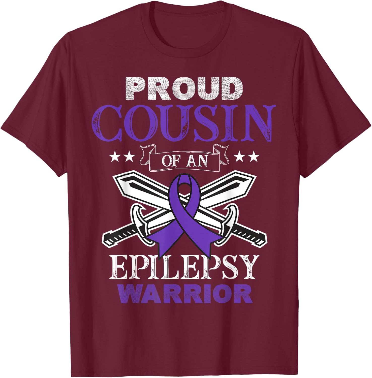 Proud Cousin Of An Epilepsy Warrior Family Matching Party T-Shirt - T-Shirt | Maroon