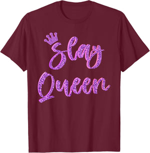 Slay Queen Girls Top T-Shirt - T-Shirt | Maroon