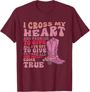 I Cross My Heart and Promise Apparel T-Shirt - T-Shirt | Maroon