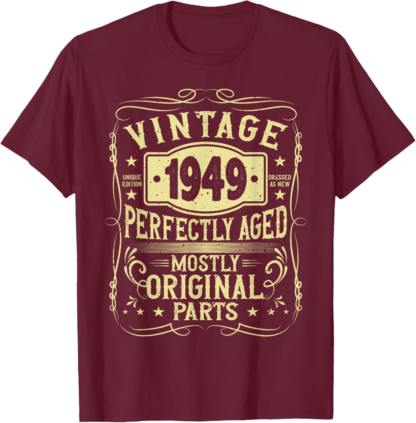 Born In 1949 Birthday, Vintage, Perfectly Aged, Made In 1949 T-Shirt - T-Shirt | Maroon