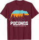 Poconos Pennsylvania Bear Hiking Vintage Pocono Mountains T-Shirt - T-Shirt | Maroon