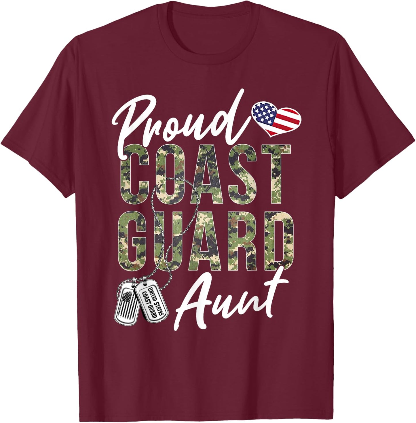 Proud Coast Guard Aunt US Coast Guard Graduation Aunt T-Shirt - T-Shirt | Maroon