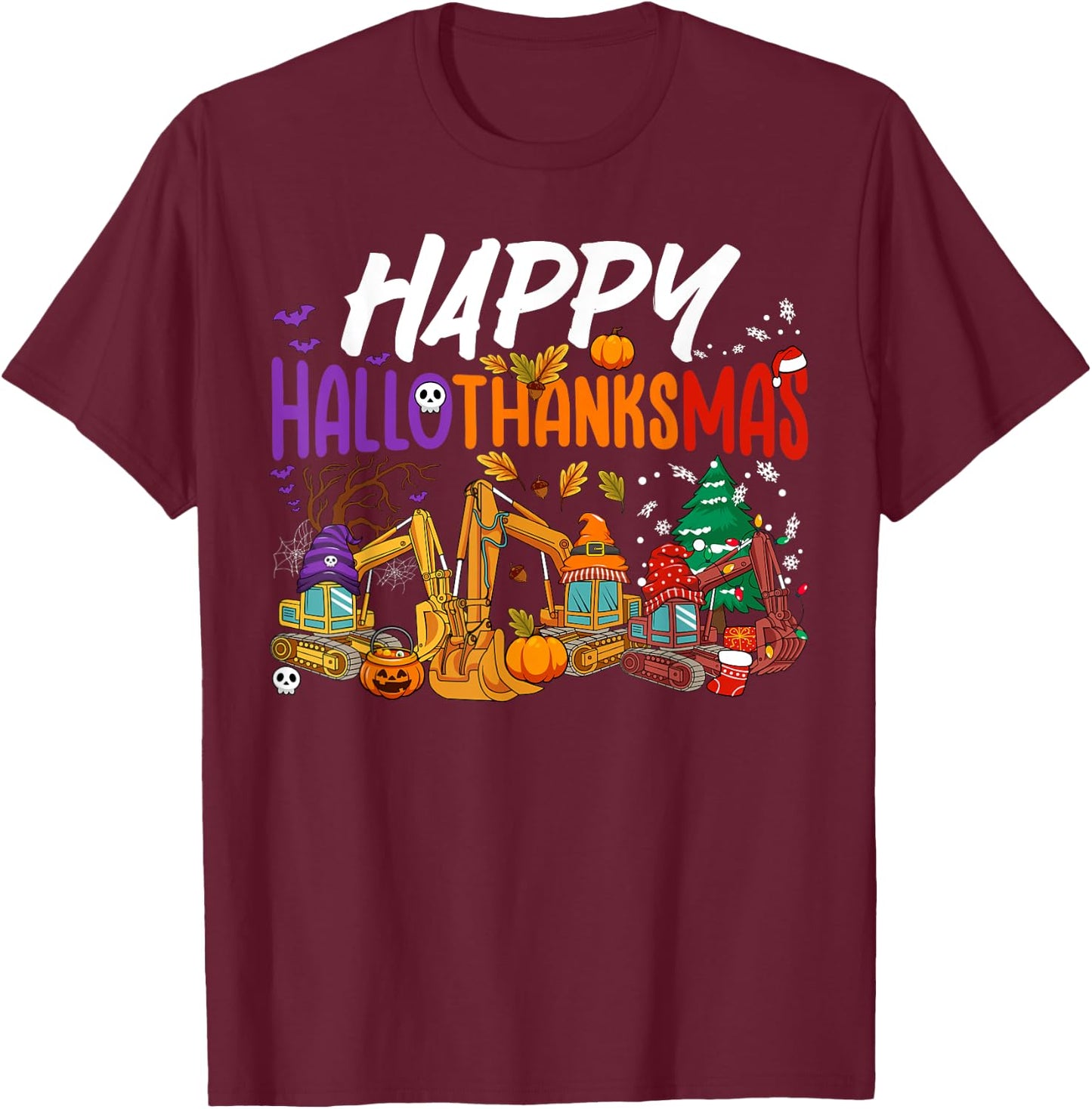 HalloThanksMas Halloween Thanksgiving Christmas Excavator T-Shirt - T-Shirt | Maroon