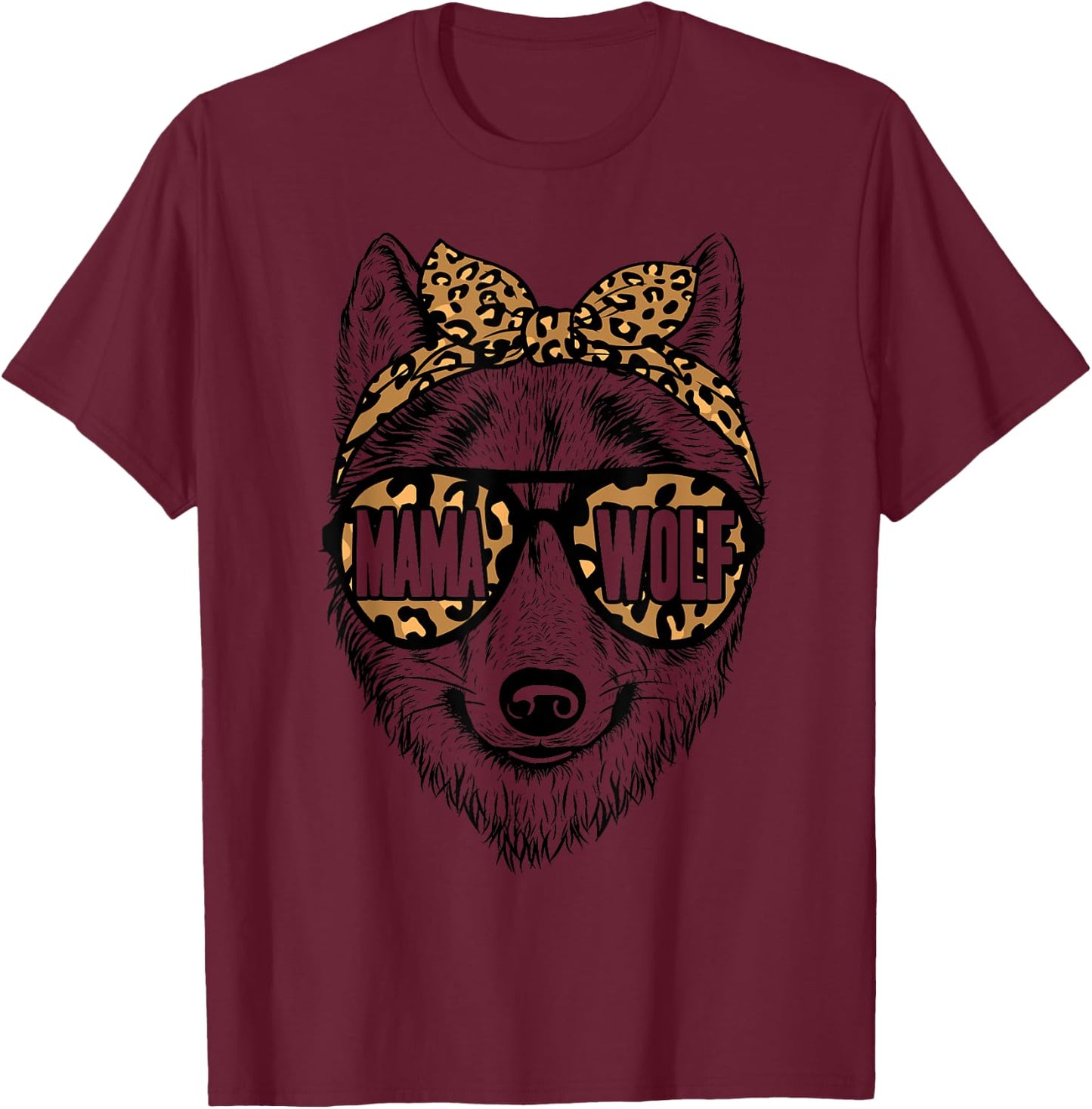 Mama Wolf Face Leopard Pattern Sunglasses Wolf Mothers Day T-Shirt - T-Shirt | Maroon