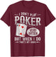 Texas Holdem Poker Design for a Poker player T-Shirt - T-Shirt | Maroon