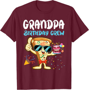 Grandpa Birthday Crew Pizza Lover Party Boys Kid Girls Theme T-Shirt - T-Shirt | Maroon