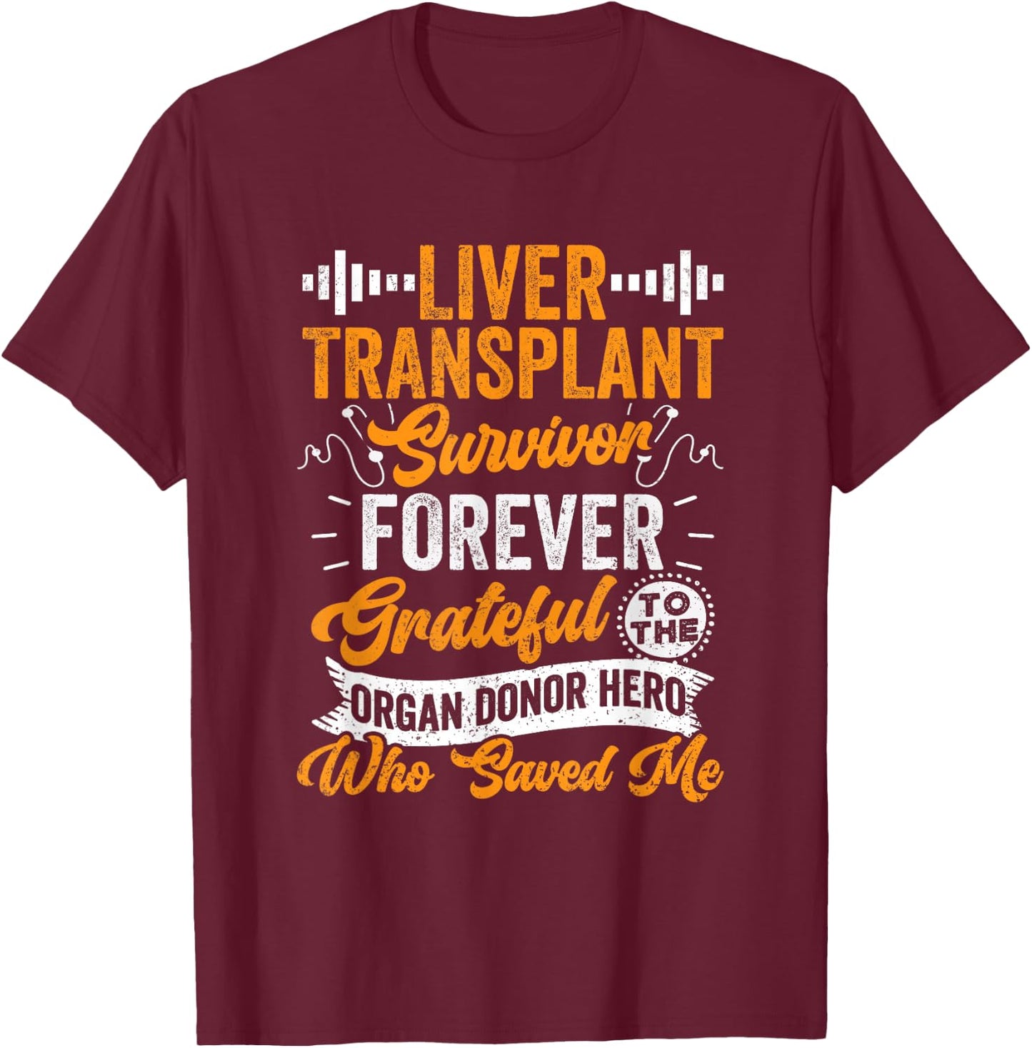 Liver Transplant Survivor Liver Transplant Recovery T-Shirt - T-Shirt | Maroon