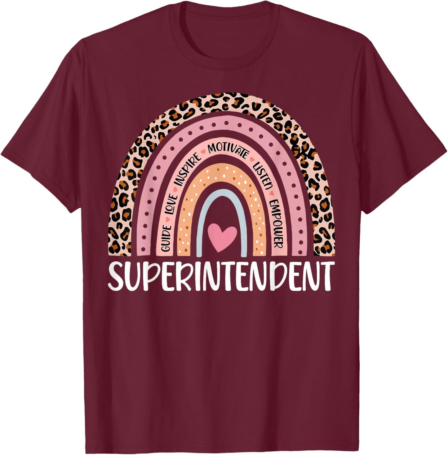 Funny Superintendent Rainbow Leopard Print School Principal T-Shirt - T-Shirt | Maroon