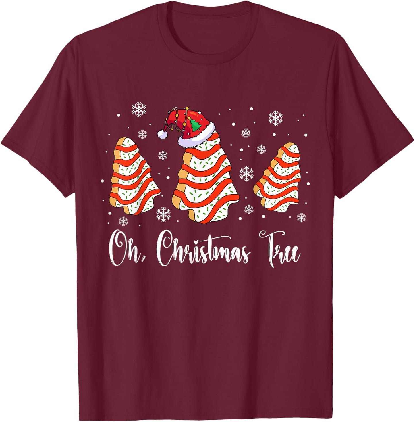Oh Christmas Tree Cakes Debbie Becky Jen Cake Lovers Xmas T-Shirt - T-Shirt | Maroon