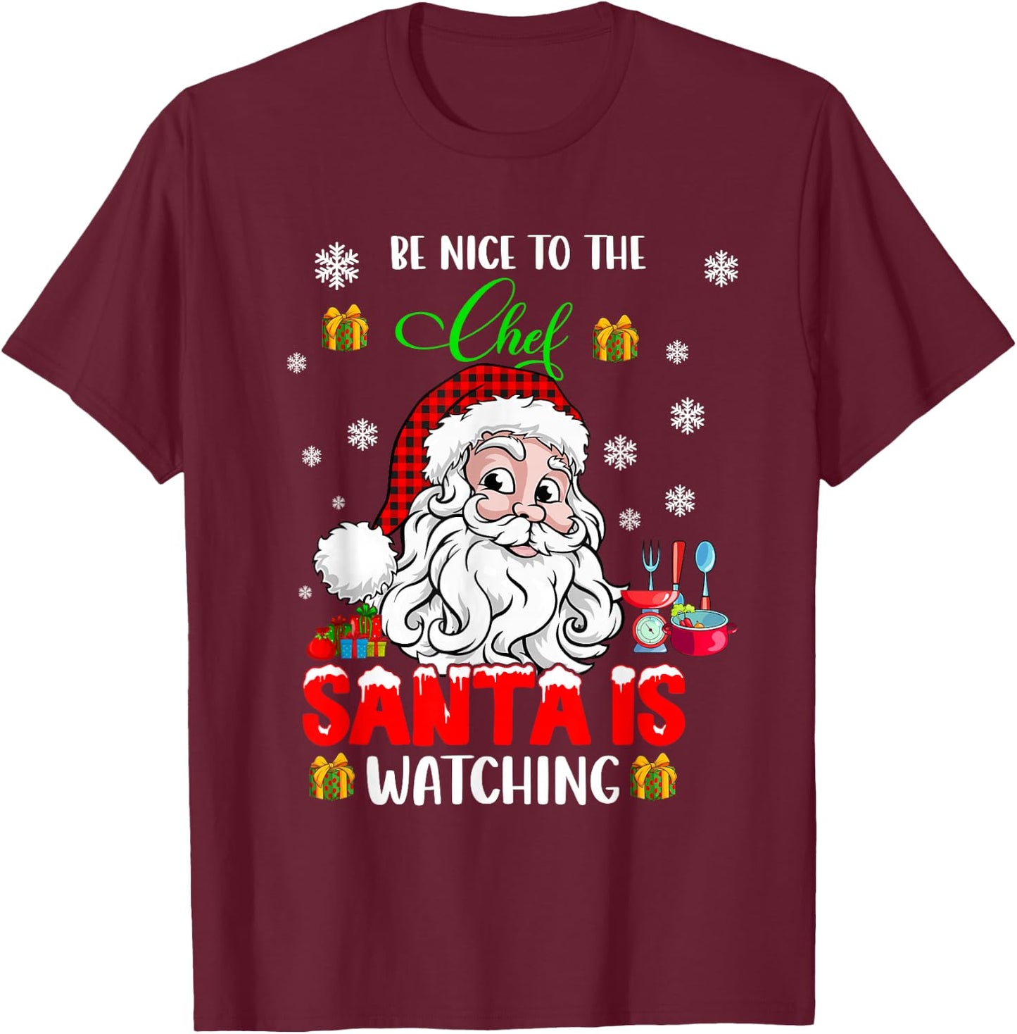 Be Nice to The Chef Santa is Watching Xmas Santa Face Chef T-Shirt - T-Shirt | Maroon