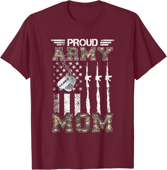 Proud Army Mom US Army Mom Gifts Army Graduation Mom T-Shirt - T-Shirt | Maroon