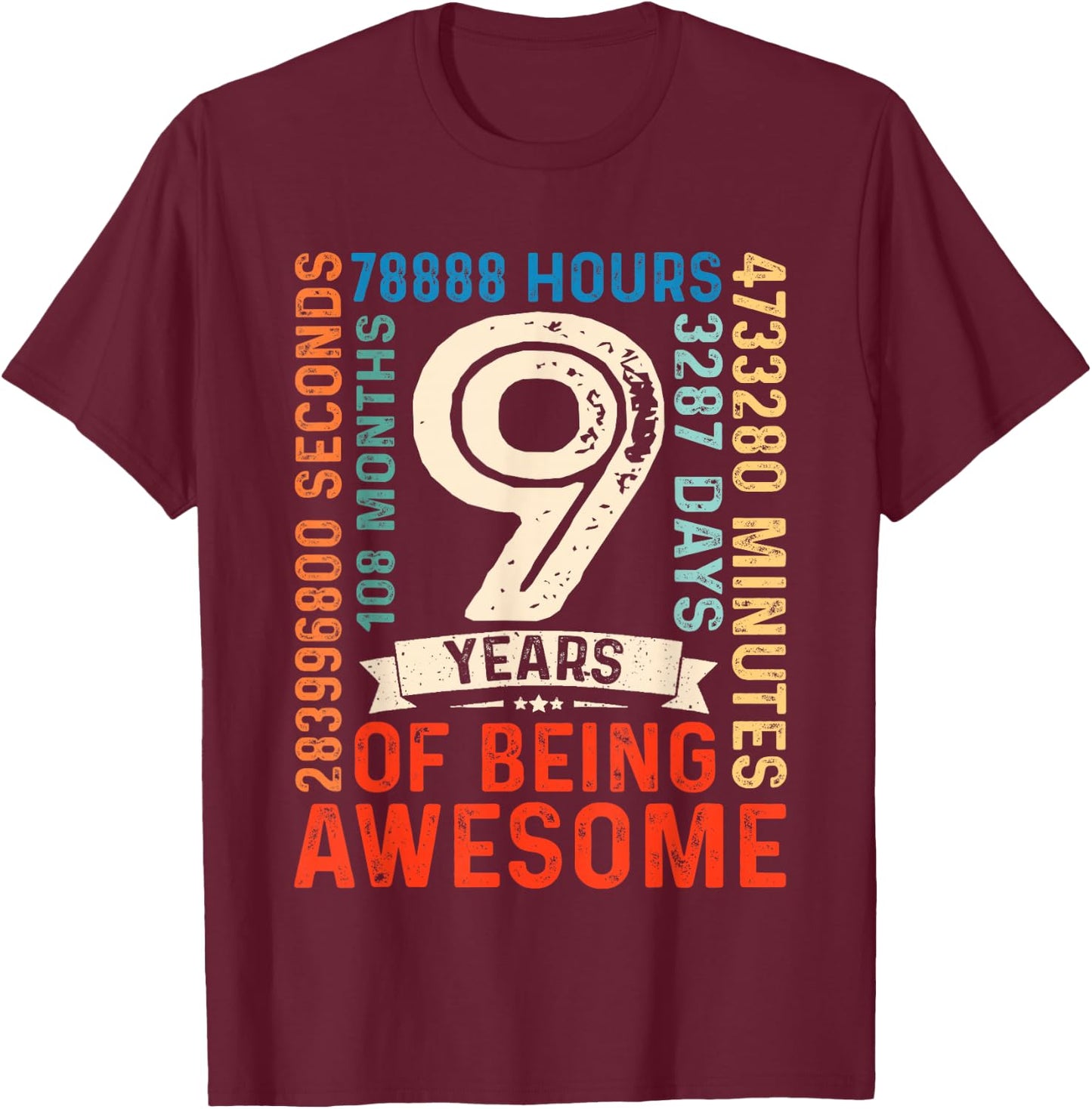 Nine 9yr Vintage 9th Birthday 9 Years Old Retro 108 Months T-Shirt - T-Shirt | Maroon