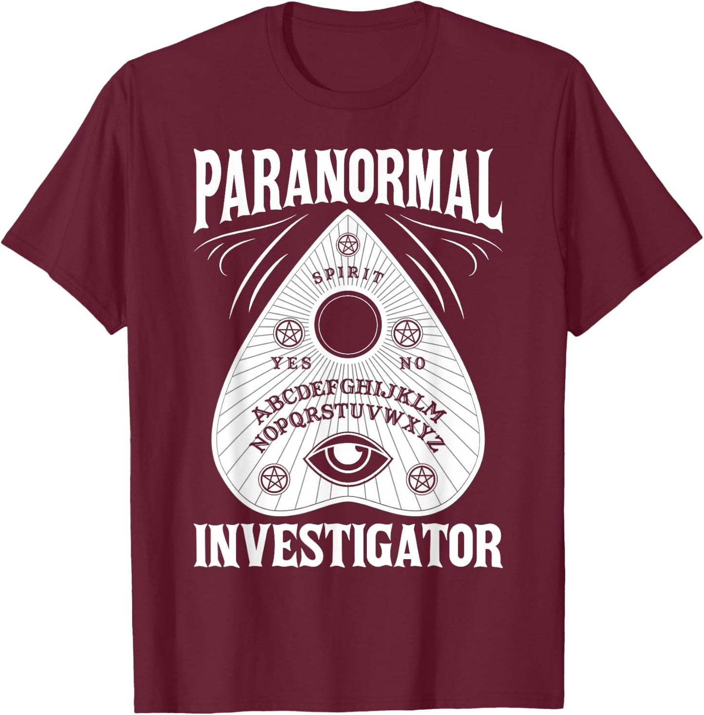 Ghost Hunting Paranormal Investigator T-Shirt - T-Shirt | Maroon