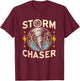 Storm Chaser Storm Chasing Tornado Meteorology T-Shirt - T-Shirt | Maroon
