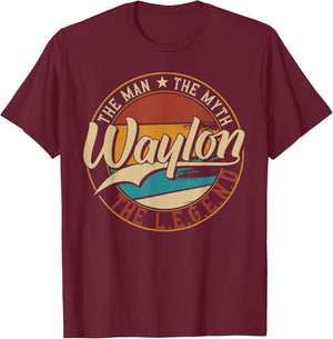 Waylon The man the myth the legend T-Shirt - T-Shirt | Maroon