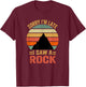 Funny Sorry I'm Late I Saw A Rock T-Shirt - T-Shirt | Maroon