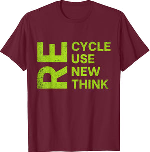 Recycle Reuse Renew Rethink Re Cycle Use New Environment T-Shirt - T-Shirt | Maroon