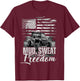 Mud Sweat and Freedom, Patriotic American Offroad SxS UTV T-Shirt - T-Shirt | Maroon