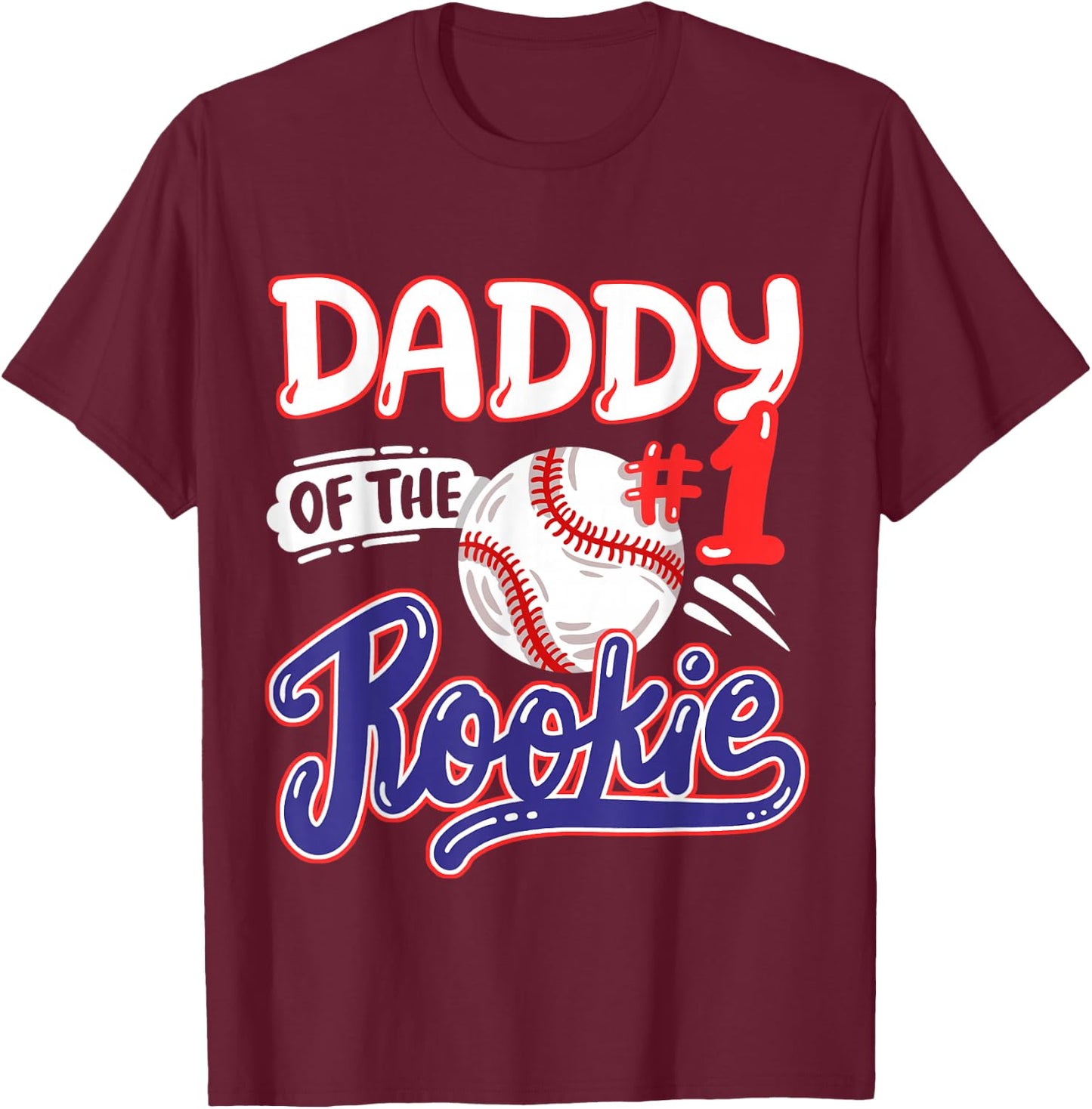 Daddy of Rookie 1st Baseball Birthday Party Theme Matching T-Shirt - T-Shirt | Maroon