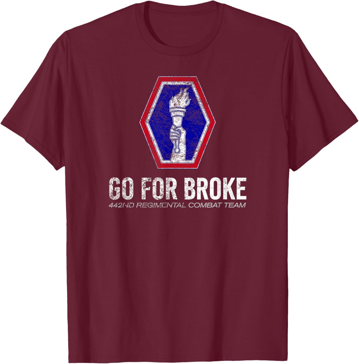 American Marauder: 442nd Regimental combat Team Go For Broke T-Shirt - T-Shirt | Maroon
