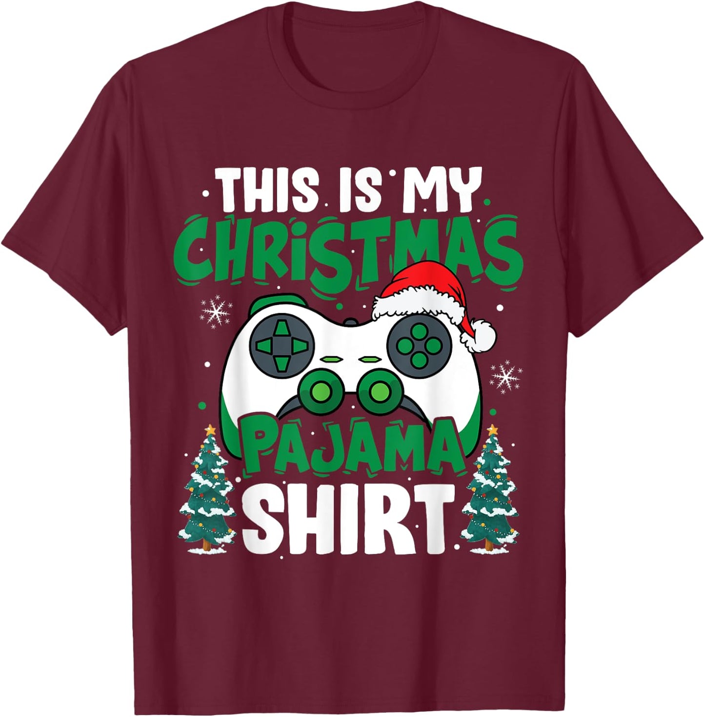 This Is My Christmas Pajama Video Game Gamer Boys Teens T-Shirt - T-Shirt | Maroon