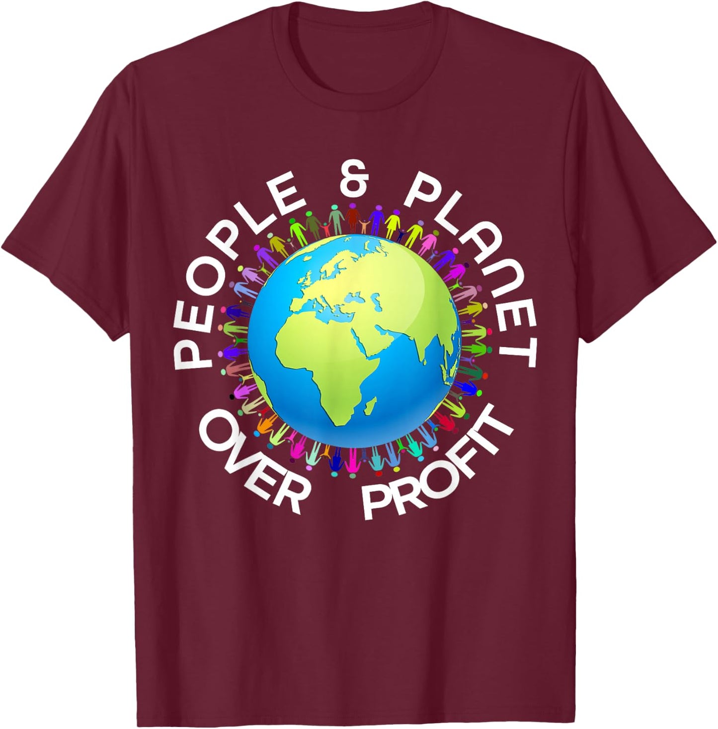 People And Planet Over Profit T-Shirt - T-Shirt | Maroon