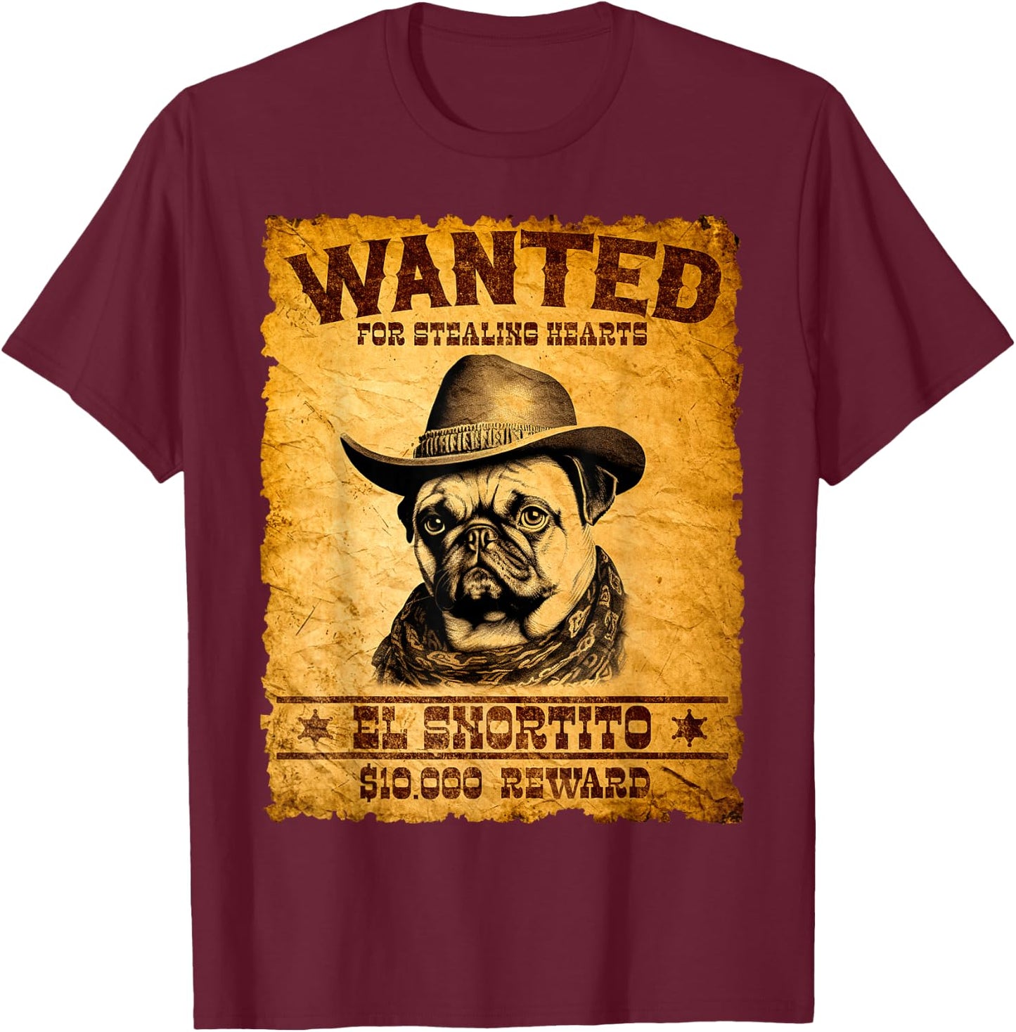 Funny Vintage Pug Wanted Poster Cute Western Cowboy Pug Dog T-Shirt - T-Shirt | Maroon