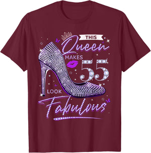 This Queen Makes 55 Looks Fabulous Shirt 55th Birthday Women T-Shirt - T-Shirt | Maroon