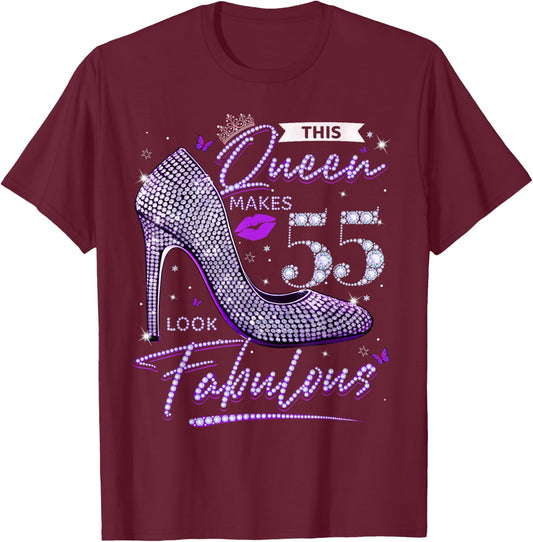 This Queen Makes 55 Looks Fabulous Shirt 55th Birthday Women T-Shirt - T-Shirt | Maroon
