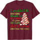 Groovy Retro I'd Do Sketchy Stuff for Christmas Tree Cakes T-Shirt - T-Shirt | Maroon