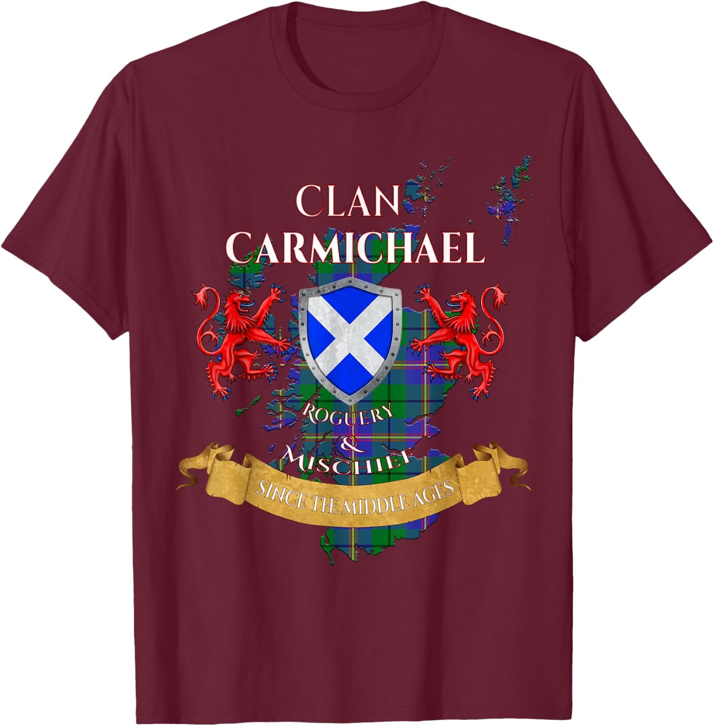 Carmichael Scottish Family Clan Middle Ages Mischief T-Shirt - T-Shirt | Maroon