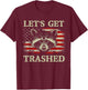 Funny Raccoon Let's Get Trashed Vintage American Flag T-Shirt - T-Shirt | Maroon