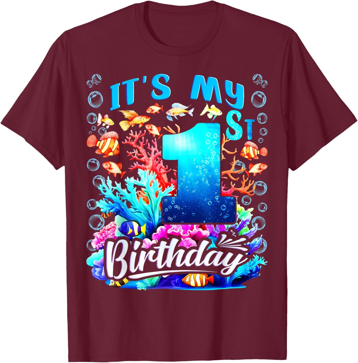 It's My 1st Birthday Boy Sea Fish Ocean Animals Aquarium T-Shirt - T-Shirt | Maroon