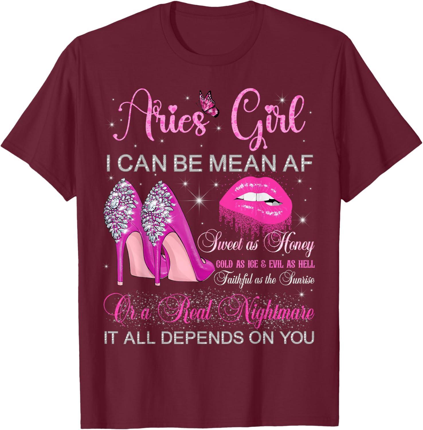 Aries Girl Birthday High Heels Dripping Lips Zodiac Women T-Shirt - T-Shirt | Maroon