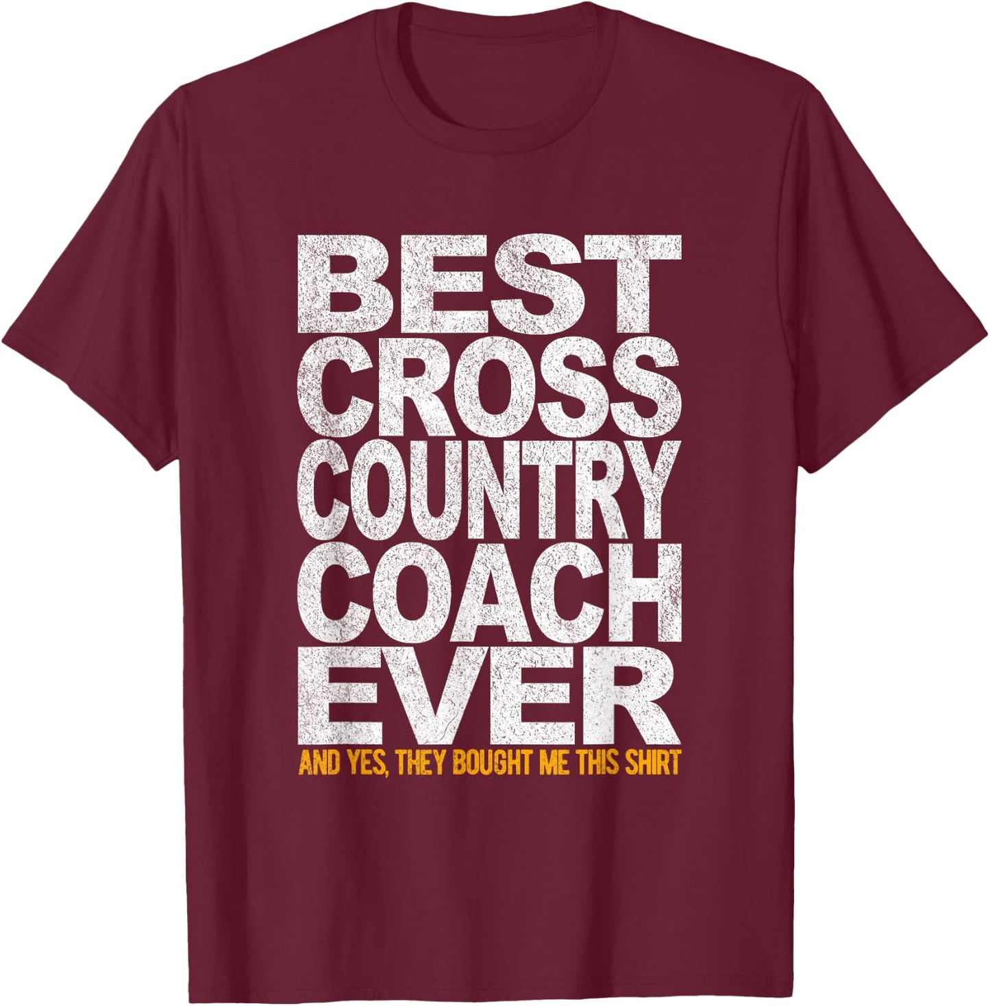 Best Cross Country Coach Ever Runner Running Coach Retro T-Shirt - T-Shirt | Maroon