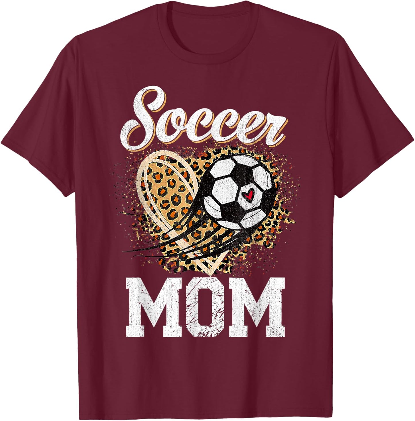 Leopard Soccer Mom Ball Funny Mother's Day T-Shirt - T-Shirt | Maroon