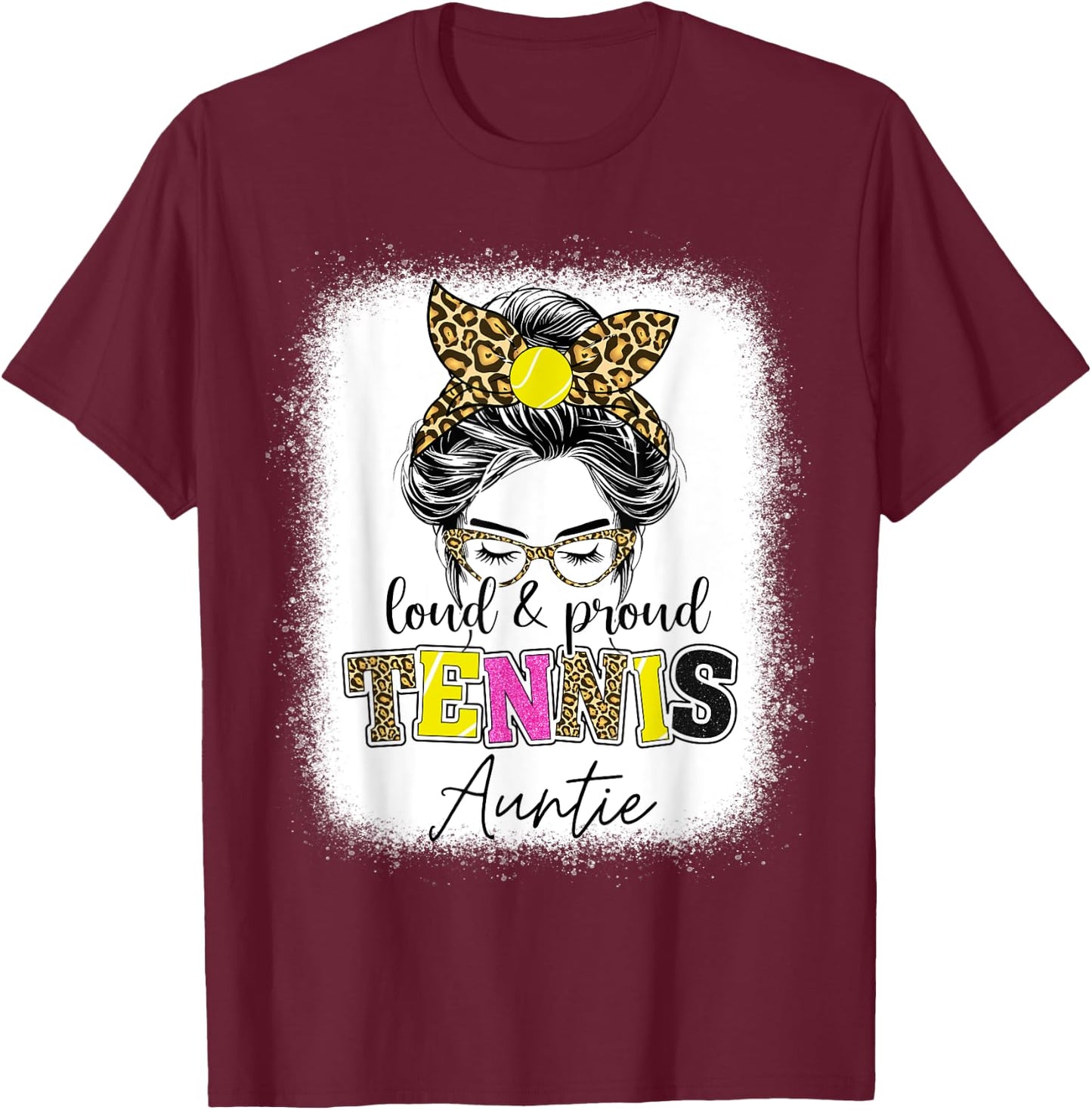 Loud and proud tennis Auntie messy bun leopard women T-Shirt - T-Shirt | Maroon
