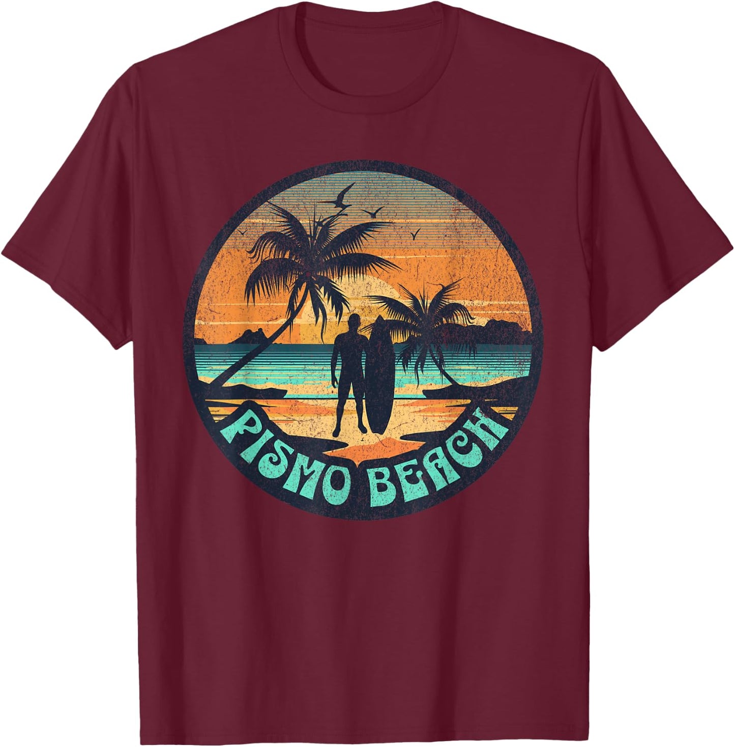 Pismo Beach T-Shirt - T-Shirt | Maroon