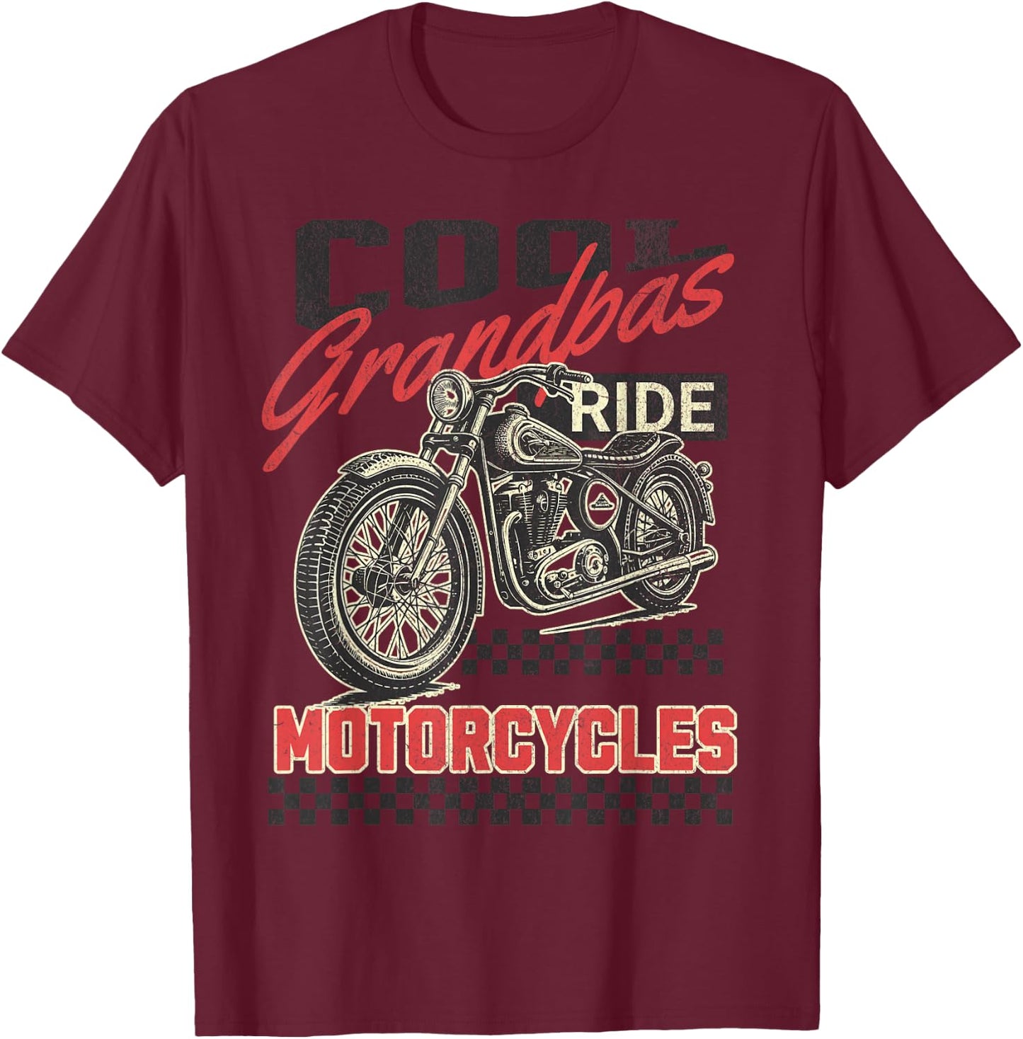 Cool Grandpas Ride Motorcycles Motorcycle Lovers Rider T-Shirt - T-Shirt | Maroon