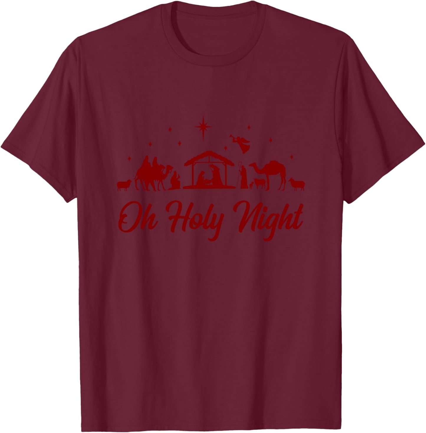Oh Holy Night Christian Nativity Scene Funny Christmas T-Shirt - T-Shirt | Maroon