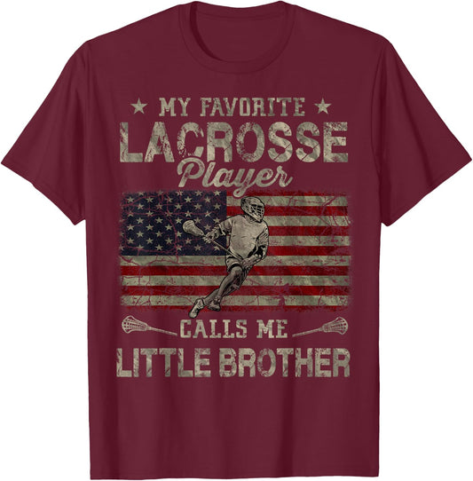 My Favorite Lacrosse Player Calls Me Little Brother USA Flag T-Shirt - T-Shirt | Maroon