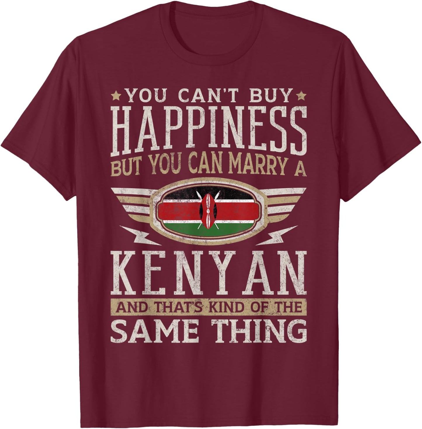 Kenya Flag Proud Kenyans Men & Women T-Shirt - T-Shirt | Maroon