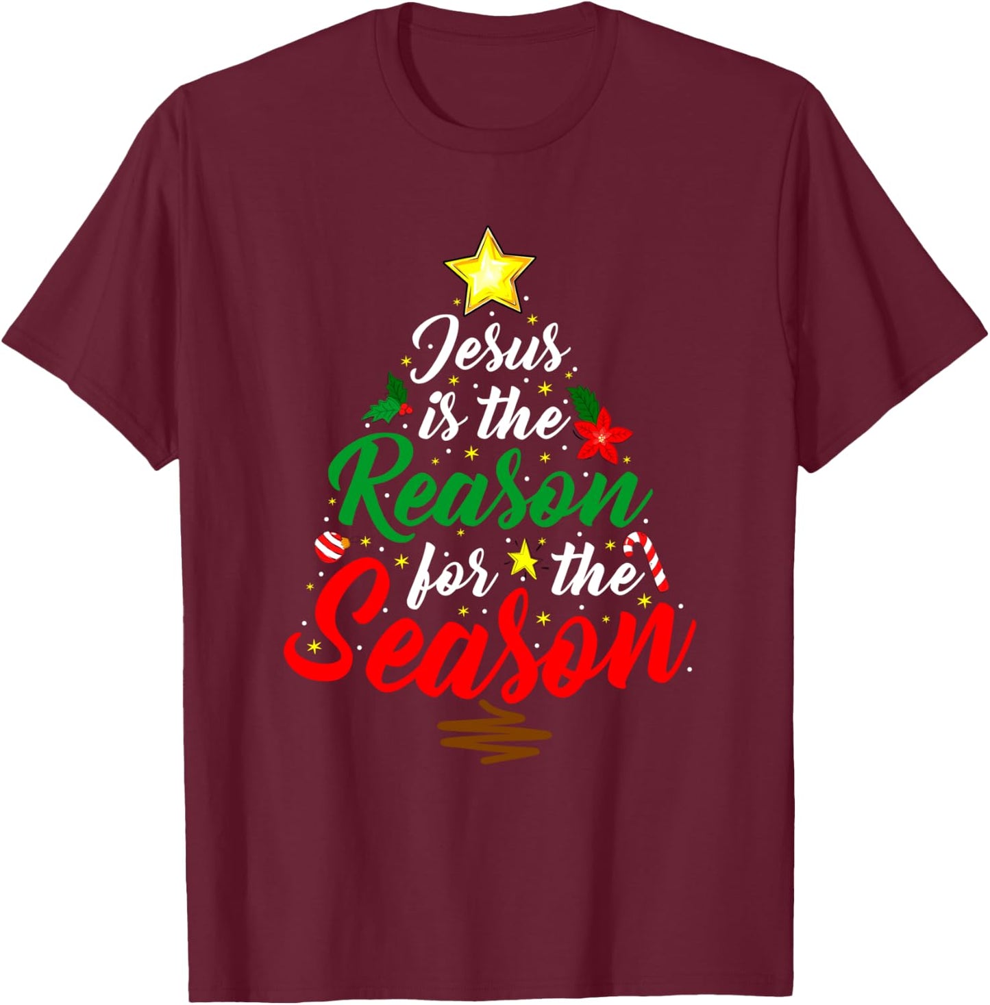 Christian Jesus The Reason Christmas Tree Xmas Religious T-Shirt - T-Shirt | Maroon