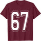 Number 67 Baseball Football Soccer Numbered Jersey T-Shirt - T-Shirt | Maroon